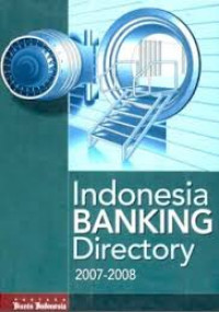 Indonesian Banking Directory 2007 - 2008
