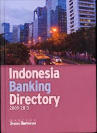 Indonesian Banking Directory 2009 - 2010