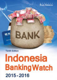 Indonesian Banking Watch 2015 - 2016